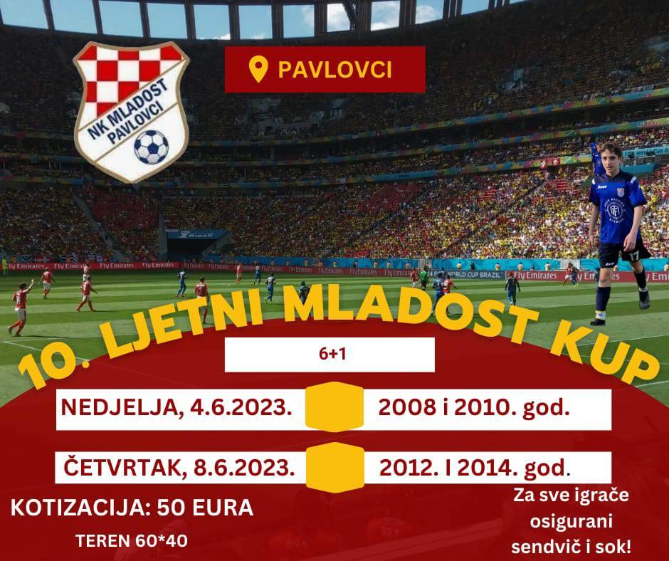 4. i 8. lipnja u Pavlovcima deseto izdanje Mladost kupa